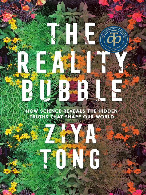 Title details for The Reality Bubble by Ziya Tong - Wait list